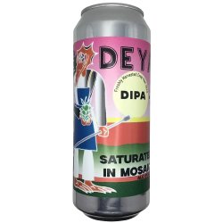 DEYA Brewing Company Saturated In Mosaic (crop year 2025)