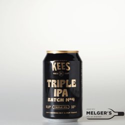 Kees  Triple IPA Imperial India Pale Ale Batch No 4 33cl Blik - Melgers