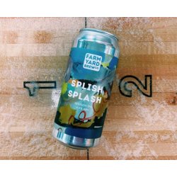 Farm Yard Brew Co Splish Splash