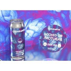 Cloudwater Brew Co. Hooked On Motueka