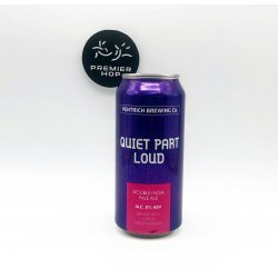 Pentrich Brewing Co Quiet Part Loud  DIPA  8% - Premier Hop