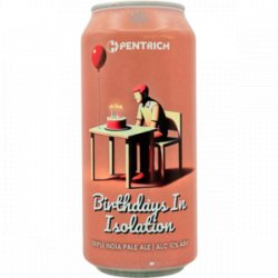 Pentrich Brewing Co. Birthdays In Isolation