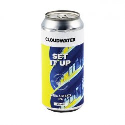 Cloudwater Brew Co. - Set It Up - Bierloods22