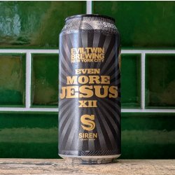 Siren Craft Brew Even More Jesus XII