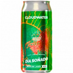 Cloudwater Brew Co. Día Soñado Cloudwater Brew Co. Día Soñado