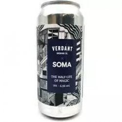 The Half Life of Magic - Verdant x SOMA - Candid Beer