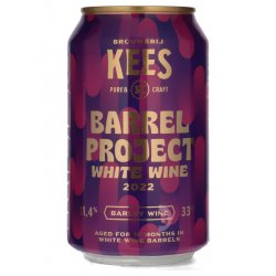 Kees - Barrel Project 2022 White Wine ( Barely Wine) - Beerdome