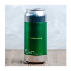 Other Half Brewing Co. Double Dry Hopped All Green Everything Other Half Brewing Co. Double Dry Hopped All Green Everything