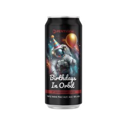 Birthdays in Orbit  TIPA — Pentrich Brewing Co. - Pentrich Brewing Co.