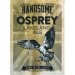 Handsome Osprey (Cask) 