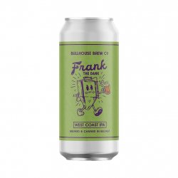 Bullhouse - Frank the Dank - Dorst