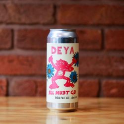 DEYA All Must Go - The Hop Vault