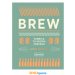 Libro ‘Brew. Fabrica tu propia cerveza’ de James Morton 