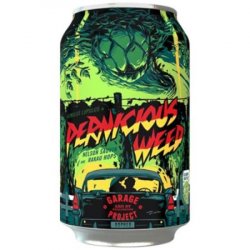 Garage Project Pernicious Weed