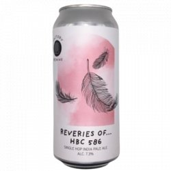 Reveries Of... HBC 586 Factory Brewing - OKasional Beer