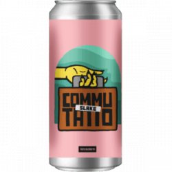 Messorem  Commutatio : Slake