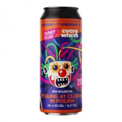 Funky Fluid Yelling At Clouds In Polish (collab Everywhere) Funky Fluid Yelling At Clouds In Polish (collab Everywhere)