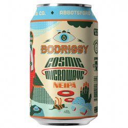 BODRIGGY COSMIC MICROWAVE - The Great Beer Experiment