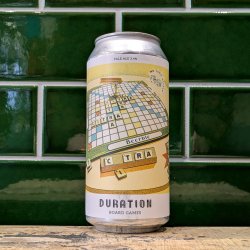 Duration  Board Games : Hazy Session Pale - Dead Time Beers