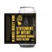 BANG THE ELEPHANT BREWING Statement Of Intent 12.3% 