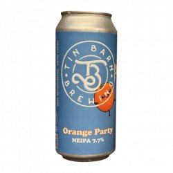 Tin Barn Brewing Orange Party Tin Barn Brewing Orange Party