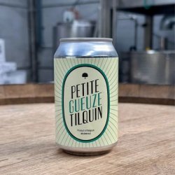 Tilquin Petite Gueuze 330ml - Stirchley Wines & Spirits