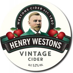 Westons Cider Henry Westons Vintage Cider Westons Cider Henry Westons Vintage Cider