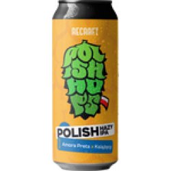 ReCraft: Polish Hazy IPA Amora & Książcecy   - puszka 500 ml - Piwne Mosty - Stu Mostow