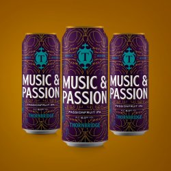 Thornbridge Music & Passion, 6% Passionfruit IPA 12 x 440ml cans - Thornbridge Brewery