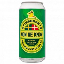 Stigbergets Bryggeri NOW WE KNOW Stigbergets Bryggeri NOW WE KNOW