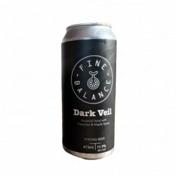 Fine Balance Brewing Dark Veil Imperial Stout With Maple & Espresso Fine Balance Brewing Dark Veil Imperial Stout With Maple & Espresso