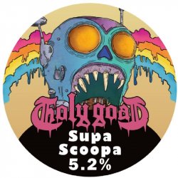 Holy Goat Brewing Supa Scoopa