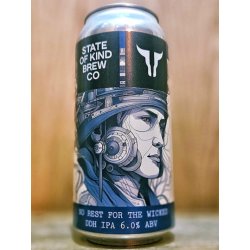 State Of Kind Brew Co v Rivington- No Rest For The Wicked - Dexter & Jones