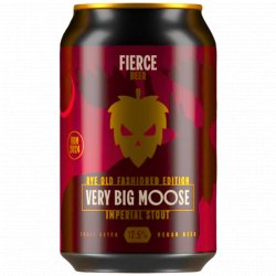 Fierce Beer - Very Big Moose: Rye Old Fashioned Edition (2024) - Left Field Beer