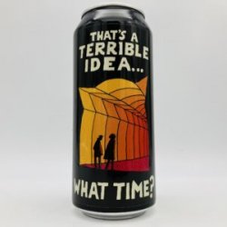 Fat Orange Cat That’s a Terrible Idea…What Time? Hazy Triple IPA Can - Bottleworks