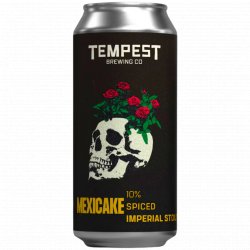 Tempest Brewing Co - Mexicake - Left Field Beer