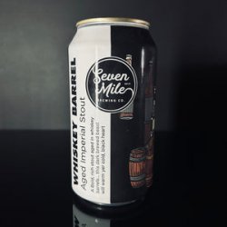 Seven Mile Brewing Co. Whiskey Barrel-aged Imperial Stout Seven Mile Brewing Co. Whiskey Barrel-aged Imperial Stout