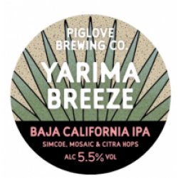 Piglove Brewing Yarima Breeze