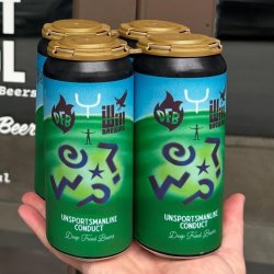 Deep Fried Beers UNSPORTSMANLIKE CONDUCT Deep Fried Beers UNSPORTSMANLIKE CONDUCT