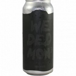 The Veil Brewing Co. -                                              We Ded Mon³ - Just in Beer