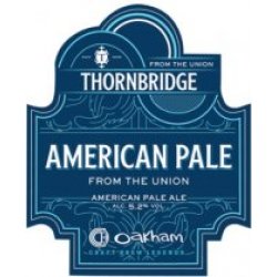 Thornbridge Union American Pale  (Cask) - Pivovar