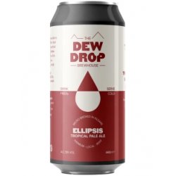 Dew Drop Brewhouse Ellipsis