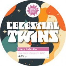 Shiny Brewery Celestial Twins (Cask) - Pivovar