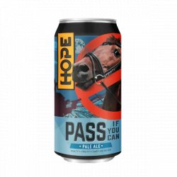 Hope Beer Pass If You Can - Craft Central