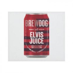 Brewdog Elvis Juice - Grapefruit Infused IPA 330ml Can - Fountainhall Wines