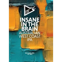 Funky Fluid Insane In the Brain
