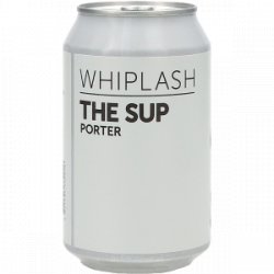 Whiplash The Sup Porter