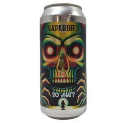 Naparbier  So What? 44cl - Beermacia