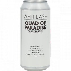 Whiplash Quad of Paradise