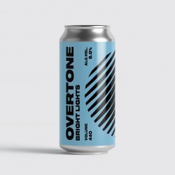 OVERTONE Bright Lights